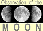 Observation of the MOON